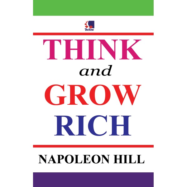 Think And Grow Rich - Napoleon Hill